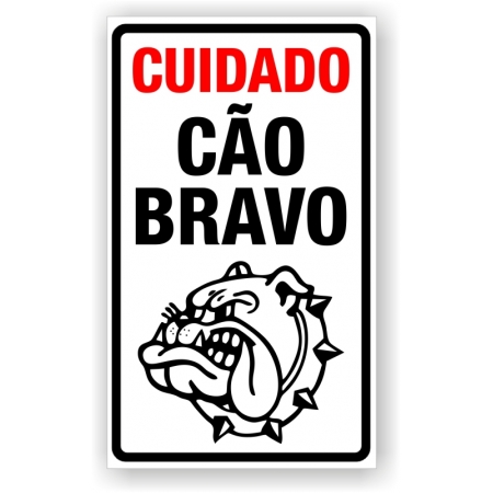 Placa Cão Bravo