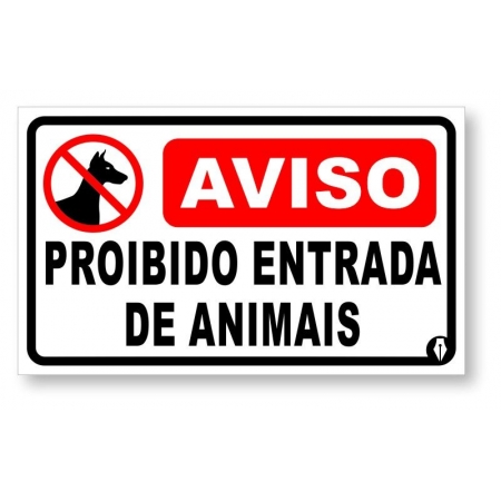 Placa Proibido Entrada de Animais