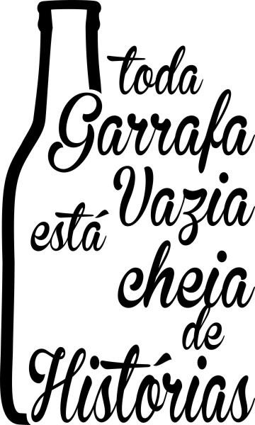 Adesivo Toda Garrafa Vazia  - Vinil Studio