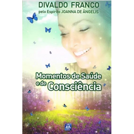 Momentos de Saúde e de Consciência - vol.4