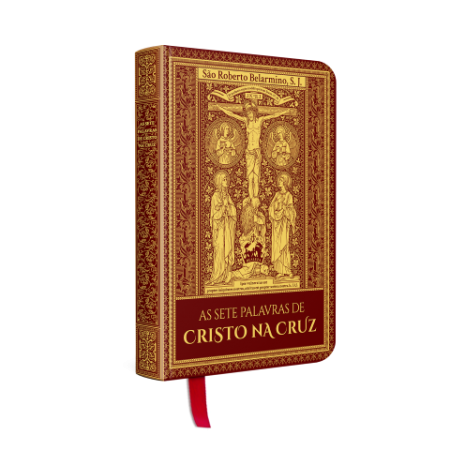 As Sete Palavras de Cristo na Cruz  3.ª Edição