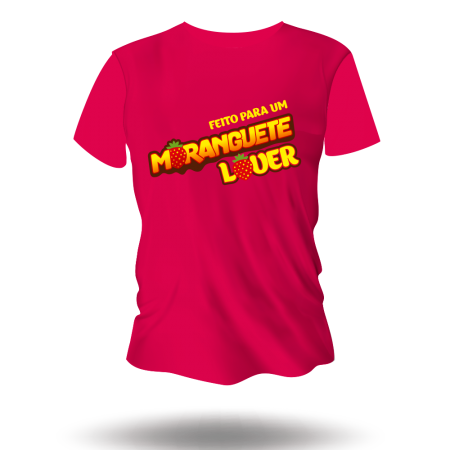 Camiseta Moranguete Lover
