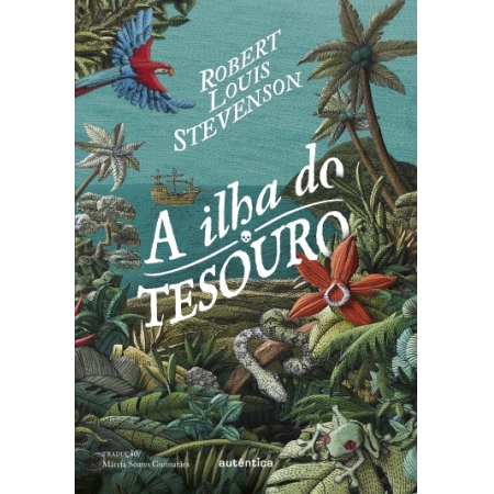 A Ilha do Tesouro - Autor: Robert Louis Stevenson - Ed. Autentica ( p37 )