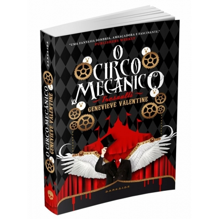 Circo Mecânico Tresalti - Classic Edition - Autor: Genevieve Valentine - Ed. Darkside