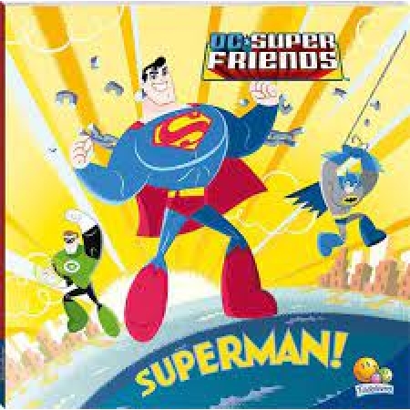 DC Super Friends: Superman - Col. Superamigos Em Açao - Ed. TodoLivro (p28)