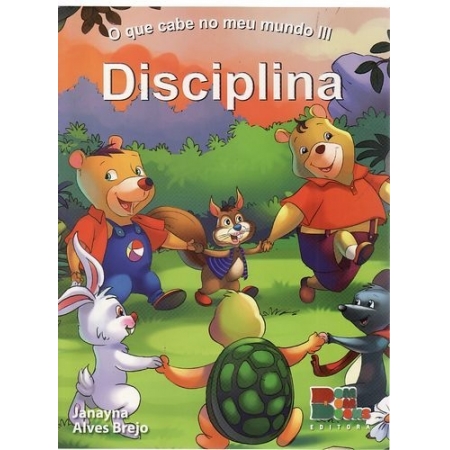 Disciplina - Col. O Que Cabe No Meu Mundo III - Autor: Janayna Alves Brejo - Ed. Bom Bom Books (p27)