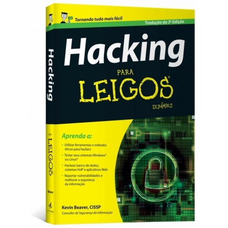 Hacking Para Leigos - Autor: Kevin Beaver - Ed. Alta Books ( p134 )