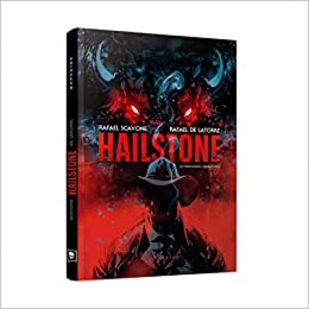 Hailstone - Autor: Rafael Scavone - Ed. Darkside