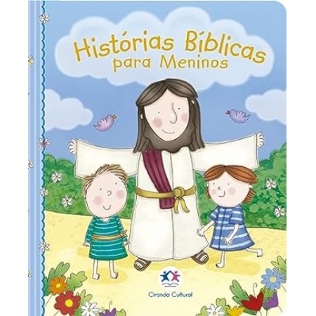 Histórias Bíblicas para Meninos - Ed. Ciranda Cultural ( p191 )