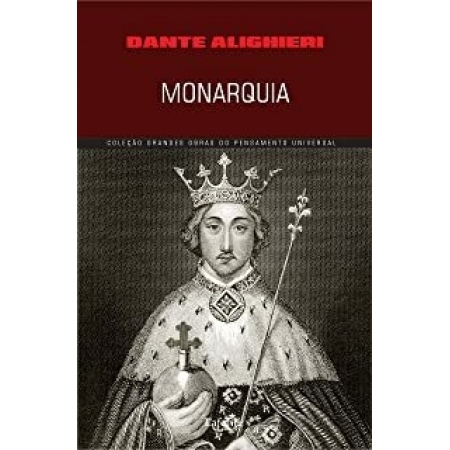 Monarquia - Autor: Dante Aliguieri - Ed. Lafonte ( p66 )