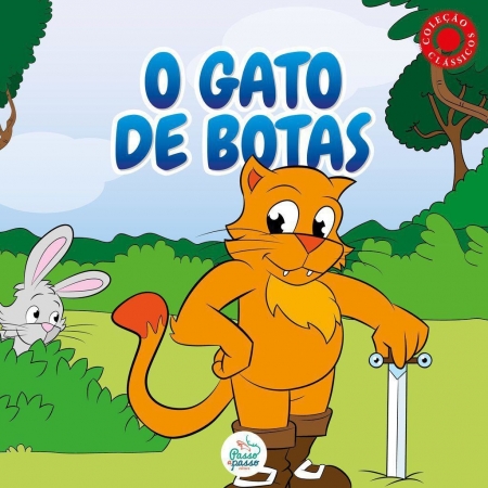 O Gato de Botas - Col. Classicos - Autor: Mailza de Fatima Barbosa - Ed. Passo a Passo (p28)