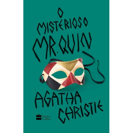 O Misterioso Mr.Quin - Autor: Agatha Christie - Ed. Harper Collins ( p99 )