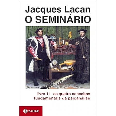 O Seminario - Vol.11 - Os Quatro Conceitos Fundamentais da Psicanalise - Autor: Jacques Lacan - Ed. Zahar ( p304 )