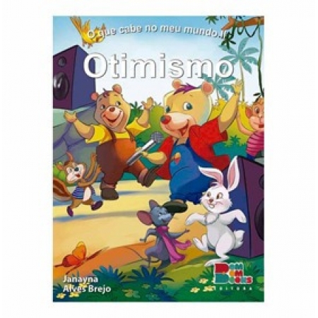 Otimismo - Col. O Que Cabe No Meu Mundo II - Autor: Janayna Alves Brejo - Ed. Bom Bom Books (p27)