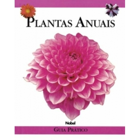Plantas Anuais - Ed. Nobel ( p121 )