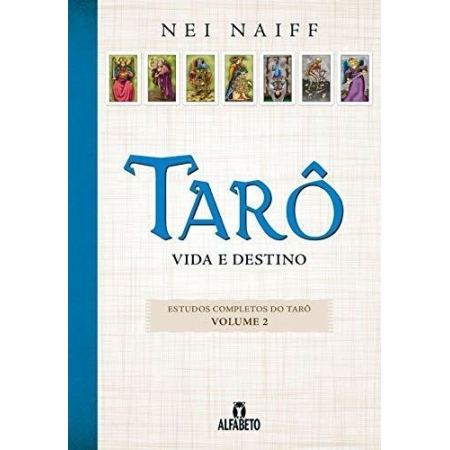 Taro Vida e Destino ( volume 2 ) - Autor: Nei Naiff - Ed. Alfabeto ( p131 )