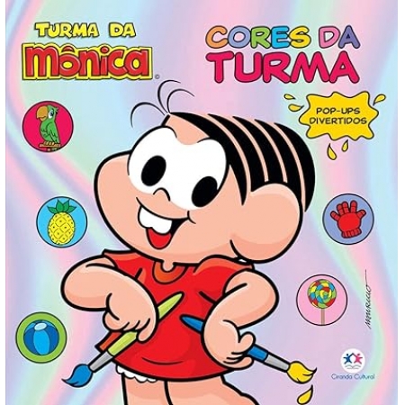 Turma da Mônica : Cores da Turma  ( livro pop-up ) - Ed. Ciranda Cultural ( p191 )