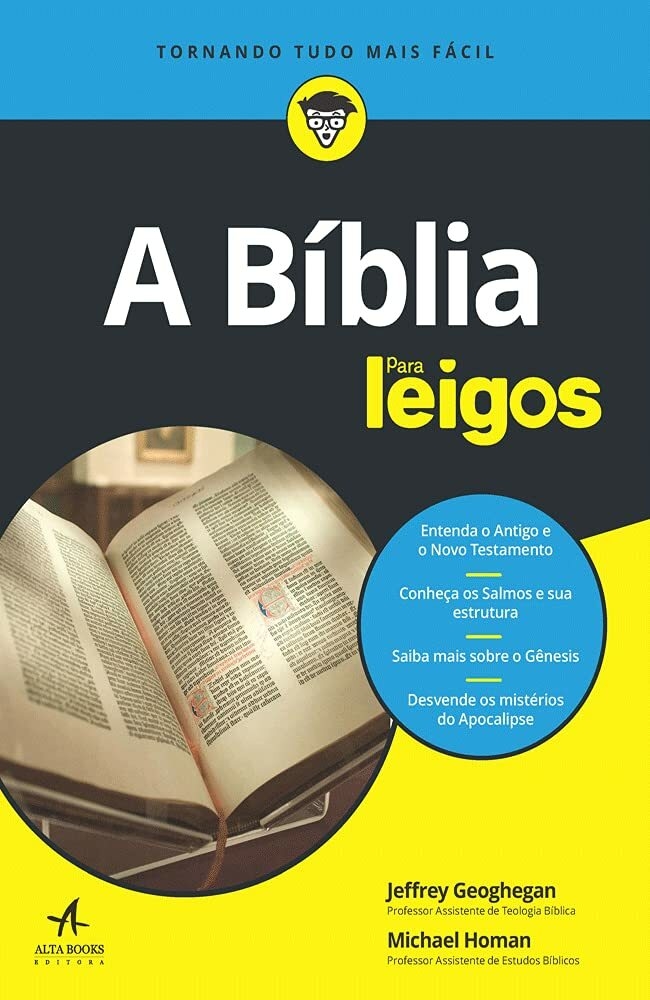 A Biblia Para Leigos - Autor: Jeffrey Geoghegan - Ed. Alta Books ( p134 )
