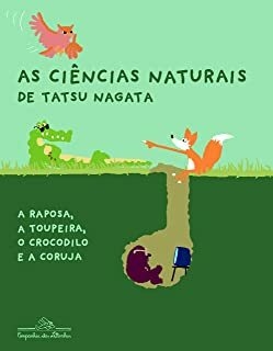 As Ciências Naturais de Tatsu Nagata - Autor: Thierry Dedieu - Ed. Companhia das Letrinhas ( p33 )