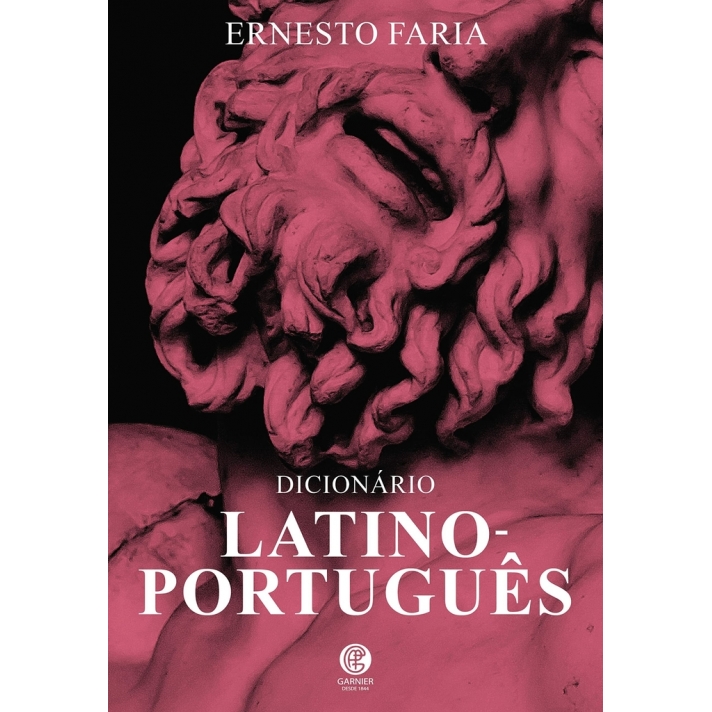 -Dicionário Latino - Português - Autor: Ernesto Faria - Ed. Garnier - (p45)