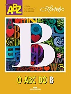 O Abc Do B - Autor Ziraldo - Ed. Mehoramentos ( p22 )