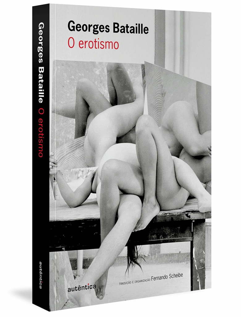 O Erotismo - Autor: Georges BataIlle - Ed. Autentica ( p37 )
