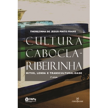 CULTURA CABOCLA-RIBEIRINHA