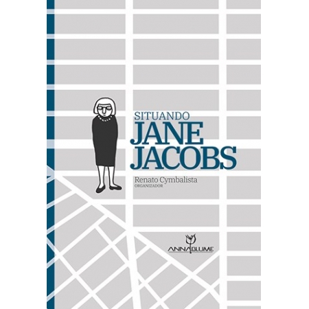 Situando Jane Jacobs