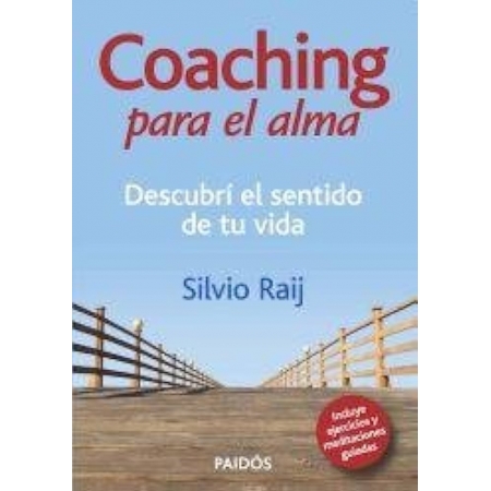 Coaching Para El Alma  Descubrí El Sentido De Tu