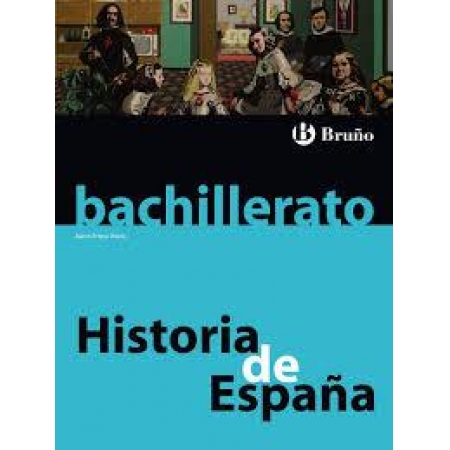 Historia De Espa a Bachillerato