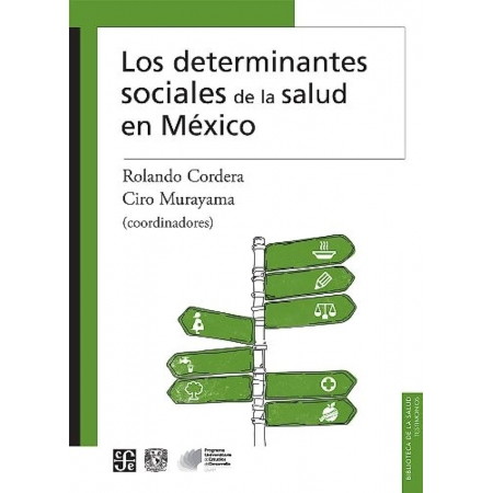 Los Determinantes Sociales De La Salud En México