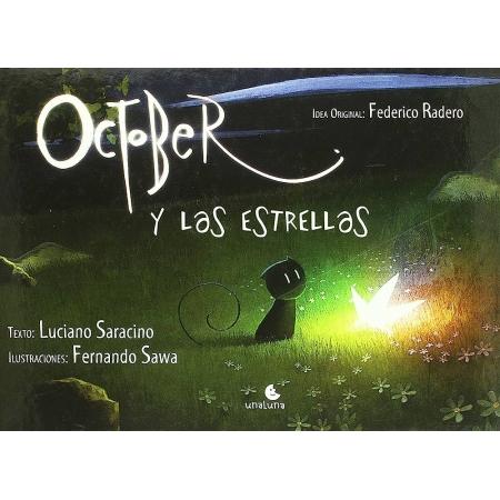 October Y Las Estrellas / October And The Stars
