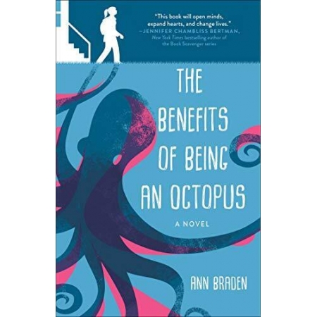 The Benefits of Being an Octopus: A Novel (en Inglés)