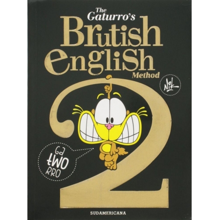 The Gaturro s Brutish english Method 2