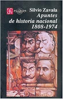 Apuntes De Historia Nacional 18081974