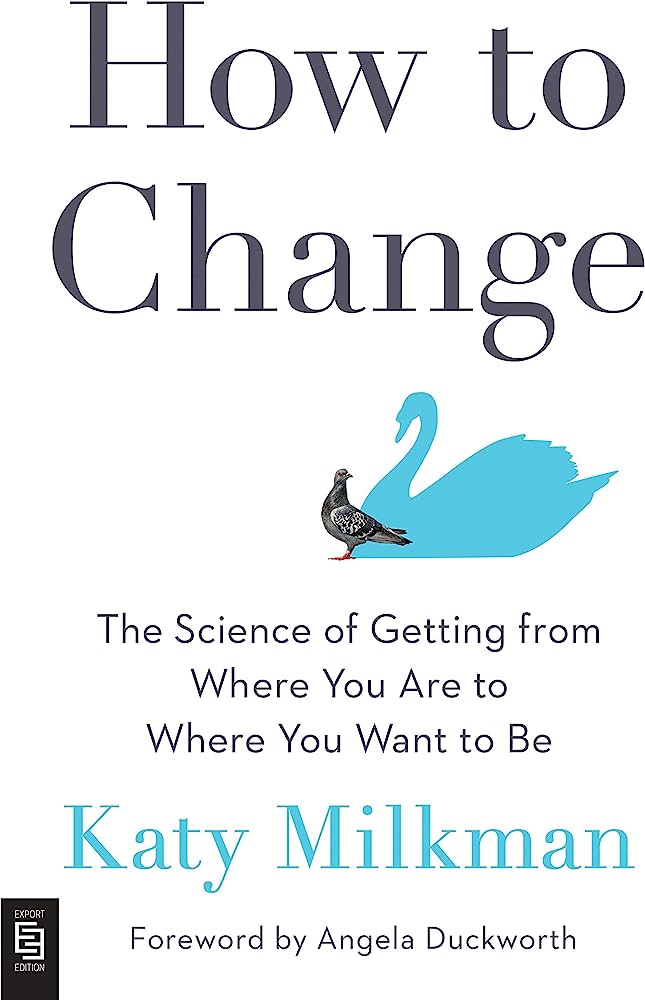 How To Change The Science Of Getting From Where You Are To Where You Want To Be And Others Don T