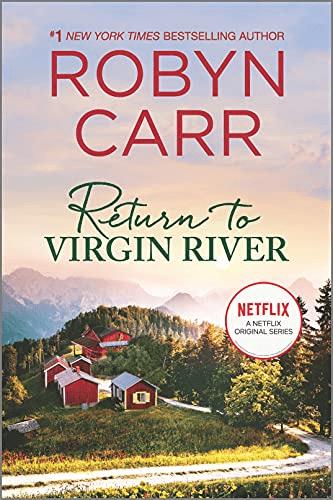 Return To Virgin River A Novel