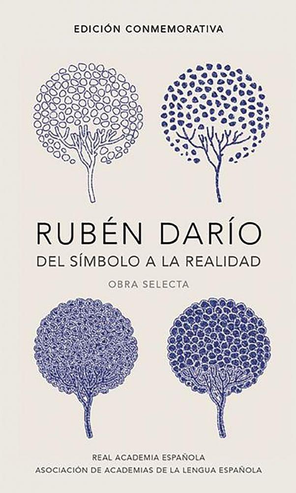 Rubén Darío, del símbolo a la realidad