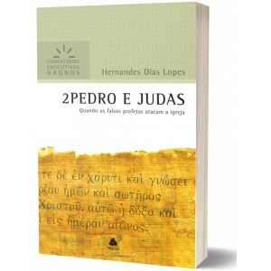 2 Pedro E Judas - Comentários Expositivos Hagnos