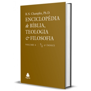 Enciclopédia de Bíblia teologia e filosofia - 6 Volumes