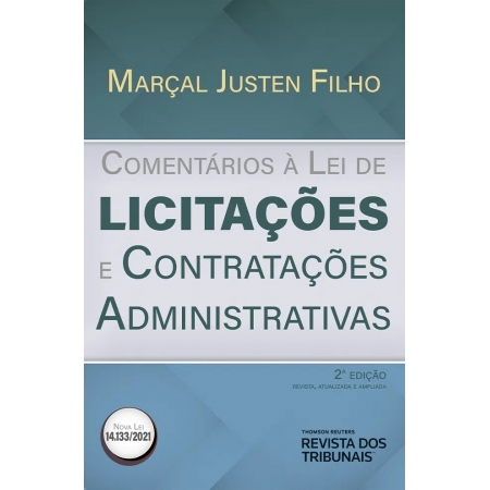 Comentários à lei de licitações e contratações administrativas 2ª edição