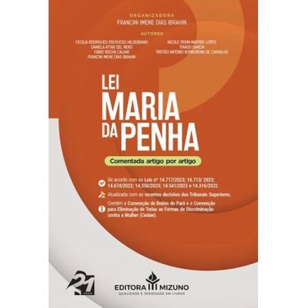 Lei Maria da Penha comentada artigo por artigo 1ª edição 2024 | Francini Imene Dias Ibrahin 9786555267983