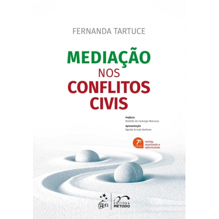 Mediação nos conflitos civis 7ª edição 2024 | Fernanda Tartuce Silva 9786559648948