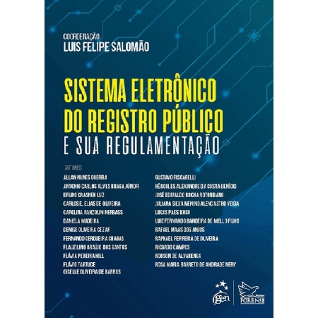 Sistema eletrônico do registro público e sua regulamentação 1ª edição 2024 | Luis Felipe Salomão 9786559649938