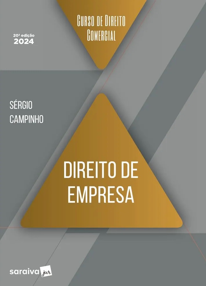 Curso de direito comercial - Direito de empresa 20ª Edição 2024 | Sérgio Campinho 9788553622764