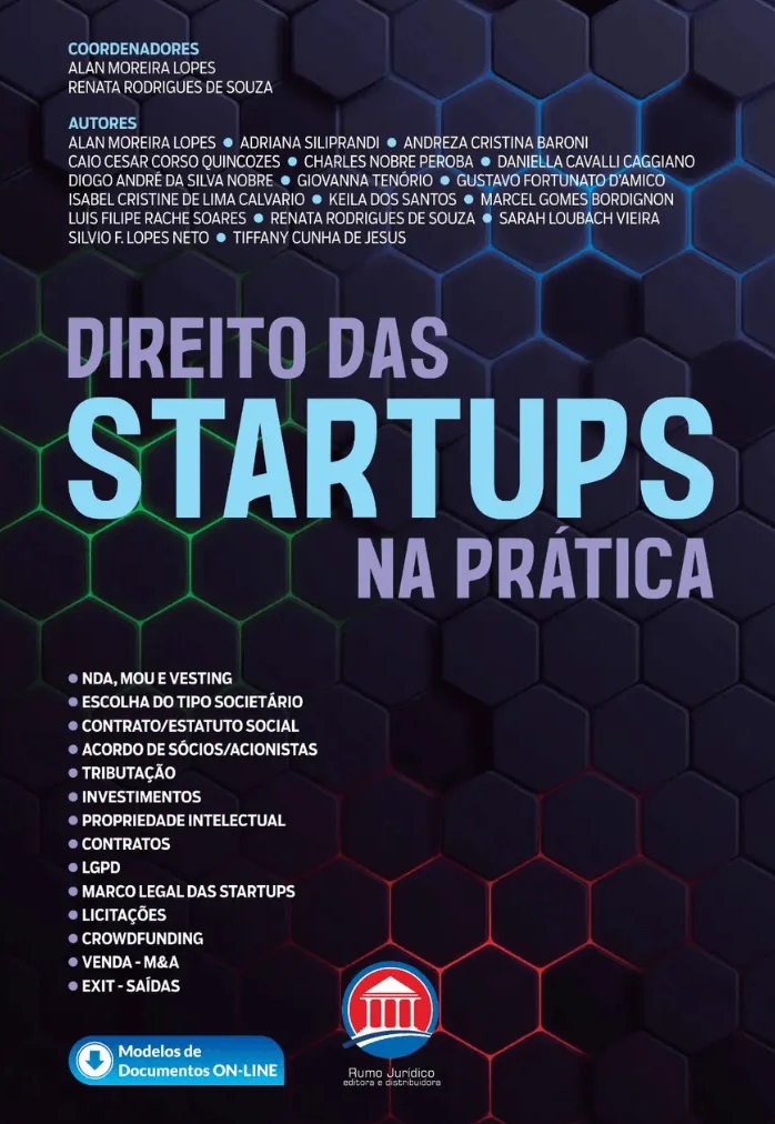 Direito das startups na prática 1ª edição 2023 | Alan Moreira Lopes e Renata Rodrigues de Souza 9788567120560