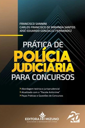 Prática de polícia judiciária para concursos 1ª edição