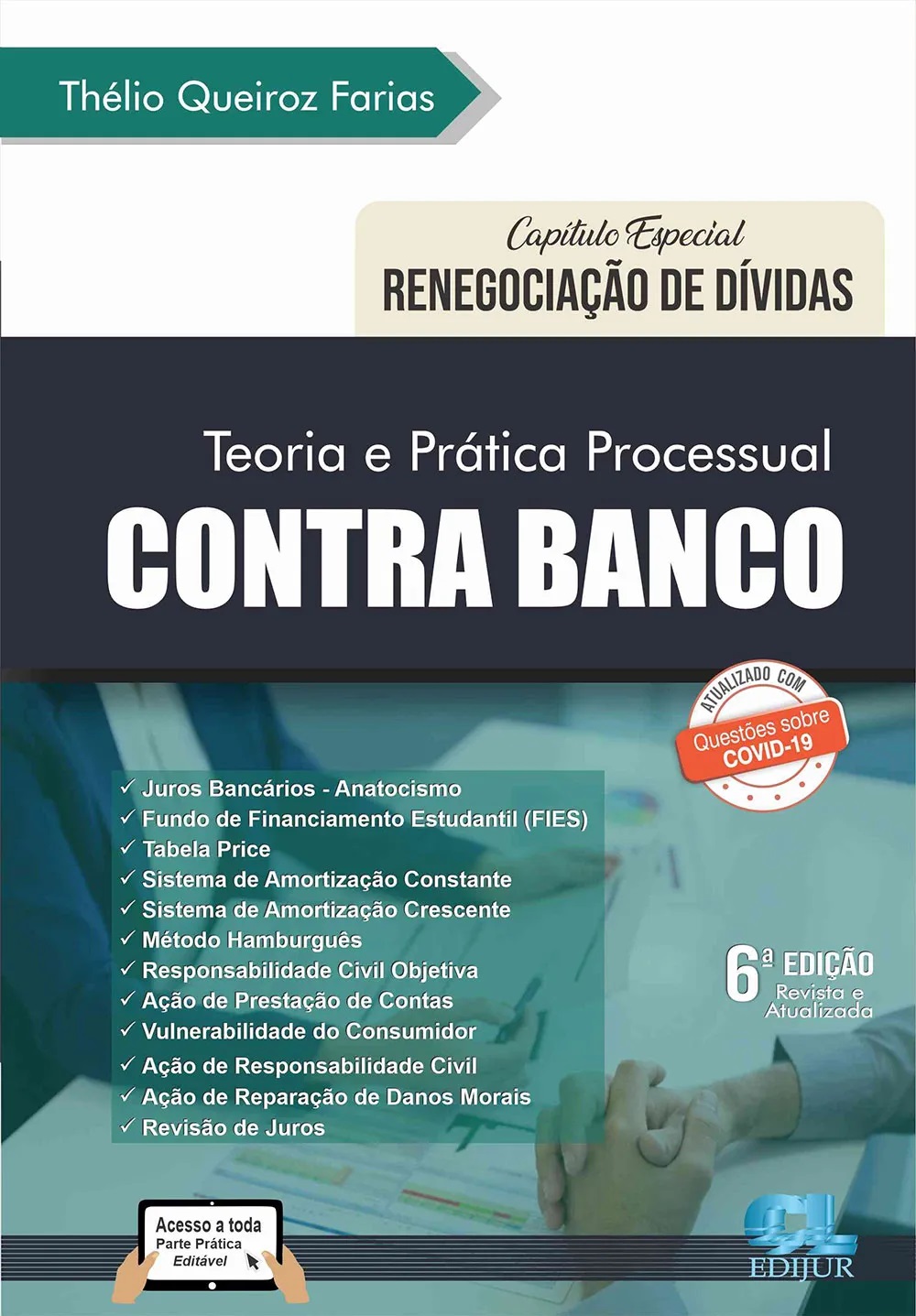 Teoria e prática processual contra banco 6ª edição