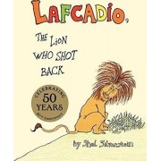 LIVRO LAFCADIO, THE LION WHO SHOOT BACK