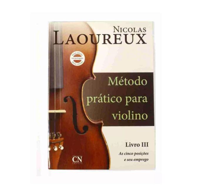 Kit Com Método Prático Para Violino Nicolas Laoureux Volume Iii + Caderno De Música Com Pentagrama 40 Páginas